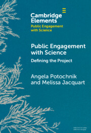 Elements in Public Engagement with Science