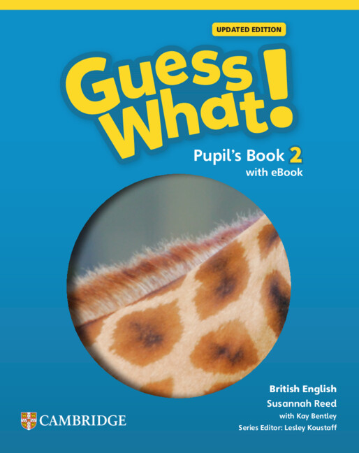 Guess What! British English Level 2