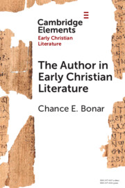 The Author in Early Christian Literature