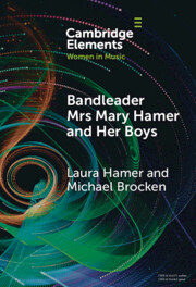 Bandleader Mrs Mary Hamer and Her Boys