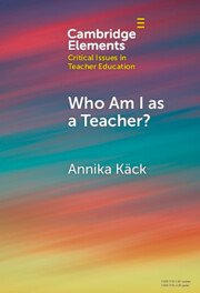 Who Am I as a Teacher?