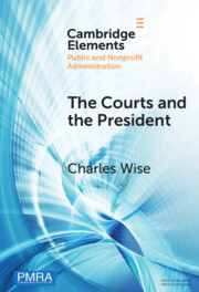 The Courts and the President