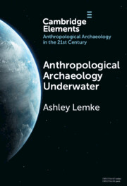Anthropological Archaeology Underwater
