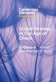 Global Strategy in Our Age of Chaos