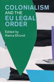 Colonialism and the EU Legal Order