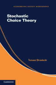 Stochastic Choice Theory