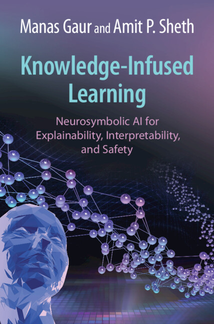 Knowledge-Infused Learning