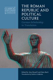 The Roman Republic and Political Culture