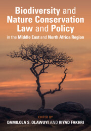 Biodiversity and Nature Conservation Law and Policy in the Middle East and North Africa Region