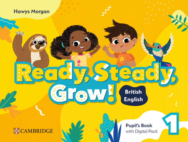 Ready, Steady, Grow! Level 1