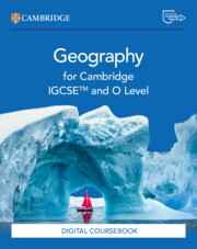 Cambridge IGCSE™ and O Level Geography