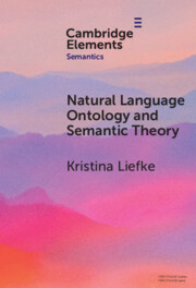 Natural Language Ontology and Semantic Theory