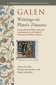 Galen: Writings on Plato's <i>Timaeus<i/>