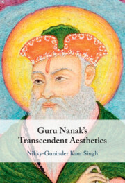 Guru Nanak's Transcendent Aesthetics