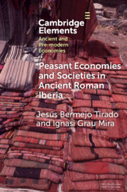 Peasant Economies and Societies in Ancient Roman Iberia