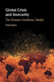 Global Crisis and Insecurity