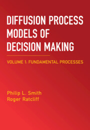 Diffusion Process Models of Decision Making