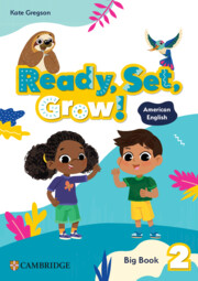 Ready, Set, Grow! Level 2