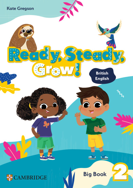 Ready, Steady, Grow! Level 2