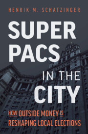 Super PACs in the City