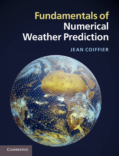 Fundamentals Of Numerical Weather Prediction