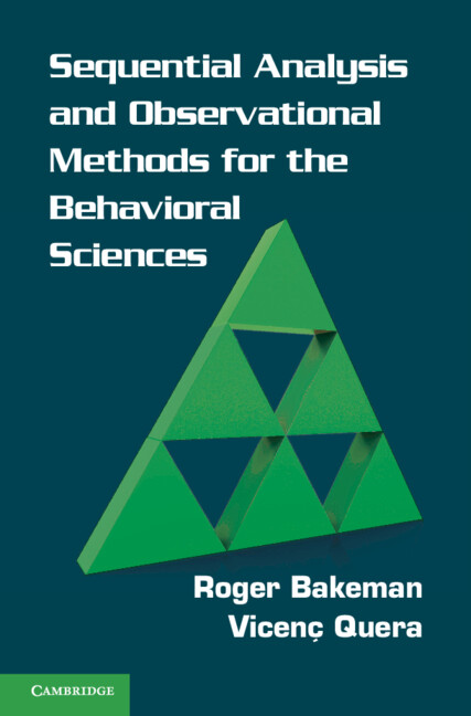 Sequential Analysis and Observational Methods for the Behavioral