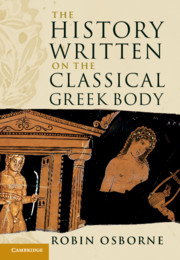 The History Written on the Classical Greek Body