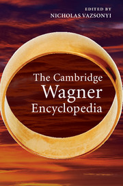 The Cambridge Wagner Encyclopedia