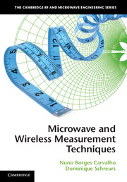 Microwave and Wireless Measurement Techniques