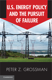 US Energy Policy and the Pursuit of Failure
