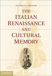 The Italian Renaissance and Cultural Memory