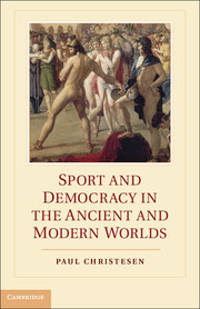 Sport and Democracy in the Ancient and Modern Worlds