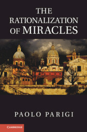 The Rationalization of Miracles