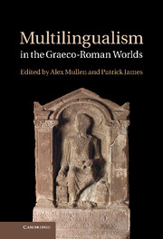 Multilingualism in the Graeco-Roman Worlds