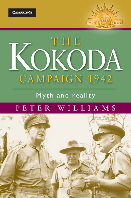 The Kokoda Campaign 1942