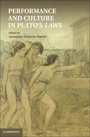 Performance and Culture in Plato's <I>Laws</I>