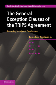 The General Exception Clauses of the TRIPS Agreement