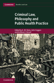 Criminal Law, Philosophy and Public Health Practice