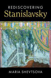 Rediscovering Stanislavsky