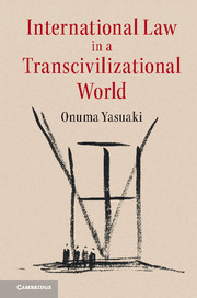 International Law in a Transcivilizational World