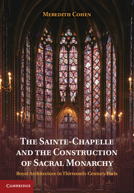 Sanctity and Royalty: Housing the Crown of Thorns at Sainte-Chapelle - The  Pilgrim's Guide