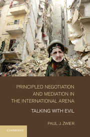 Principled Negotiation and Mediation in the International Arena
