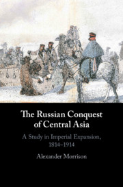The Russian Conquest of Central Asia