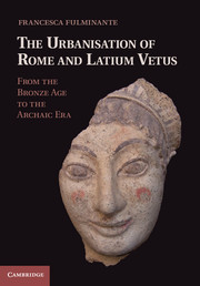 The Urbanisation of Rome and Latium Vetus