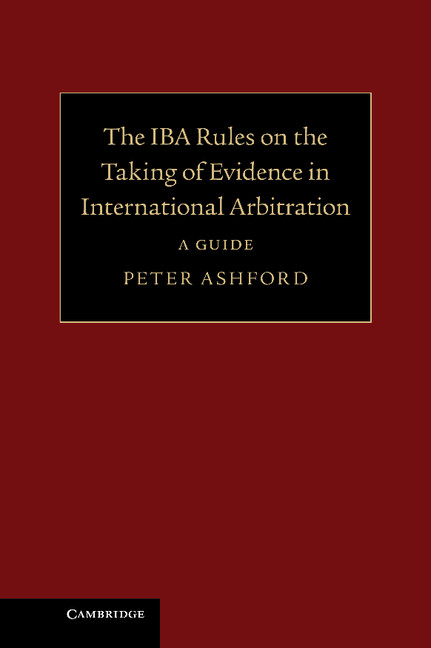 iba rules on the taking of evidence in international arbitration 2010