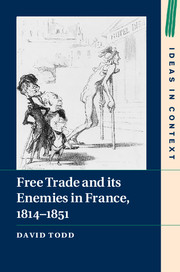 Free Trade and its Enemies in France, 1814–1851