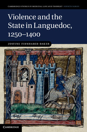 Violence and the State in Languedoc, 1250–1400