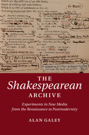 The Shakespearean Archive