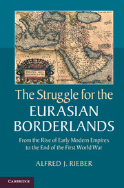 The Struggle for the Eurasian Borderlands