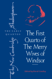 The First Quarto of ‘The Merry Wives of Windsor'
